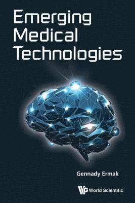 bokomslag Emerging Medical Technologies