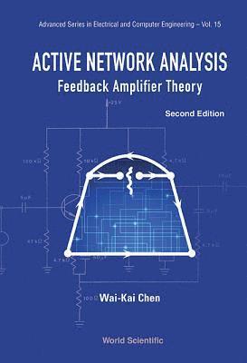 bokomslag Active Network Analysis: Feedback Amplifier Theory