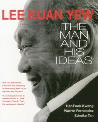bokomslag Lee Kuan Yew: The Man and His Ideas