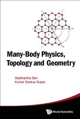bokomslag Many-body Physics, Topology And Geometry