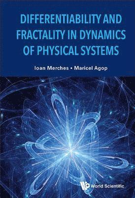 Differentiability And Fractality In Dynamics Of Physical Systems 1