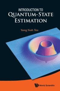bokomslag Introduction To Quantum-state Estimation