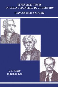 bokomslag Lives And Times Of Great Pioneers In Chemistry (Lavoisier To Sanger)