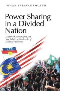 bokomslag Power Sharing in a Divided Nation