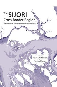 bokomslag The SIJORI Cross-Border Region