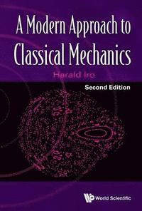 bokomslag Modern Approach To Classical Mechanics, A