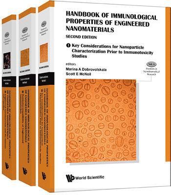 DOBROVOLSKAIA MARINA A, Marina A Dobrovolskaia, Scott E Mcneil, Usa) Dobrovolskaia, Marina A (Leidos Biomedical Research Inc., Usa) Mcneil, Scott E (Leidos Biomedical Research Inc., Marina A. Dobrovolskaia, Scott E. McNeil - Handbook Of Immunological Properties Of Engineered Nanomaterials (In 3 Volumes), Inbunden