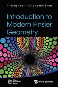 bokomslag Introduction To Modern Finsler Geometry