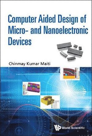 bokomslag Computer Aided Design Of Micro- And Nanoelectronic Devices