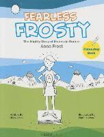 bokomslag Fearless Frosty: The Mighty Story Of Mountain Runner Anna Frost