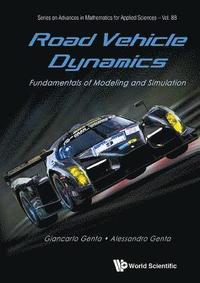 bokomslag Road Vehicle Dynamics: Fundamentals Of Modeling And Simulation