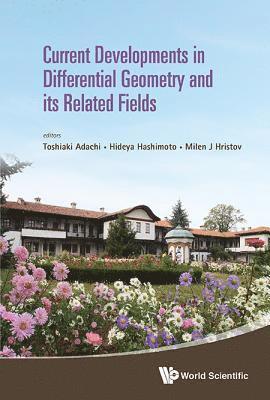 Current Developments In Differential Geometry And Its Related Fields - Proceedings Of The 4th International Colloquium On Differential Geometry And Its Related Fields 1