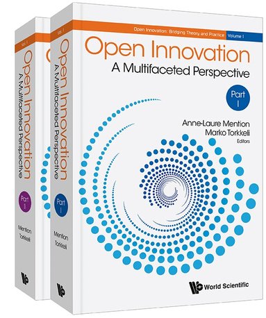 MENTION ANNE-LAURE, Anne-Laure Mention, Marko Torkkeli - OPEN INNOVATION: A MULTIFACETED PERSPECTIVE (IN 2 PARTS), Inbunden