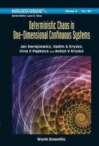 bokomslag Deterministic Chaos In One Dimensional Continuous Systems