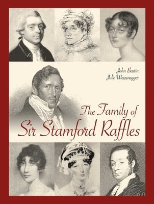 The Family of Sir Stamford Raffles 1