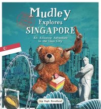 bokomslag Mudley Explores Singapore