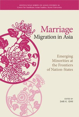 bokomslag Marriage Migration in Asia