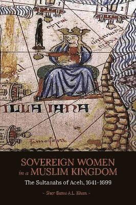 bokomslag Sovereign Women in a Muslim Kingdom