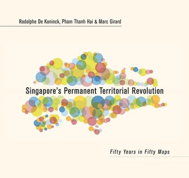 bokomslag Singapore's Permanent Territorial Revolution