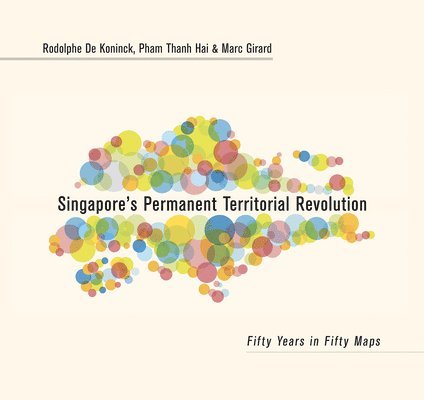 Singapores Permanent Territorial Revolution 1