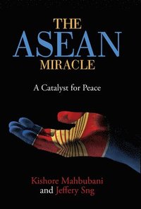 bokomslag The ASEAN Miracle