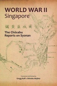 bokomslag World War II Singapore