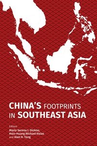 bokomslag China's Footprints in Southeast Asia