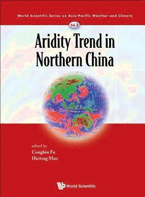 bokomslag Aridity Trend In Northern China