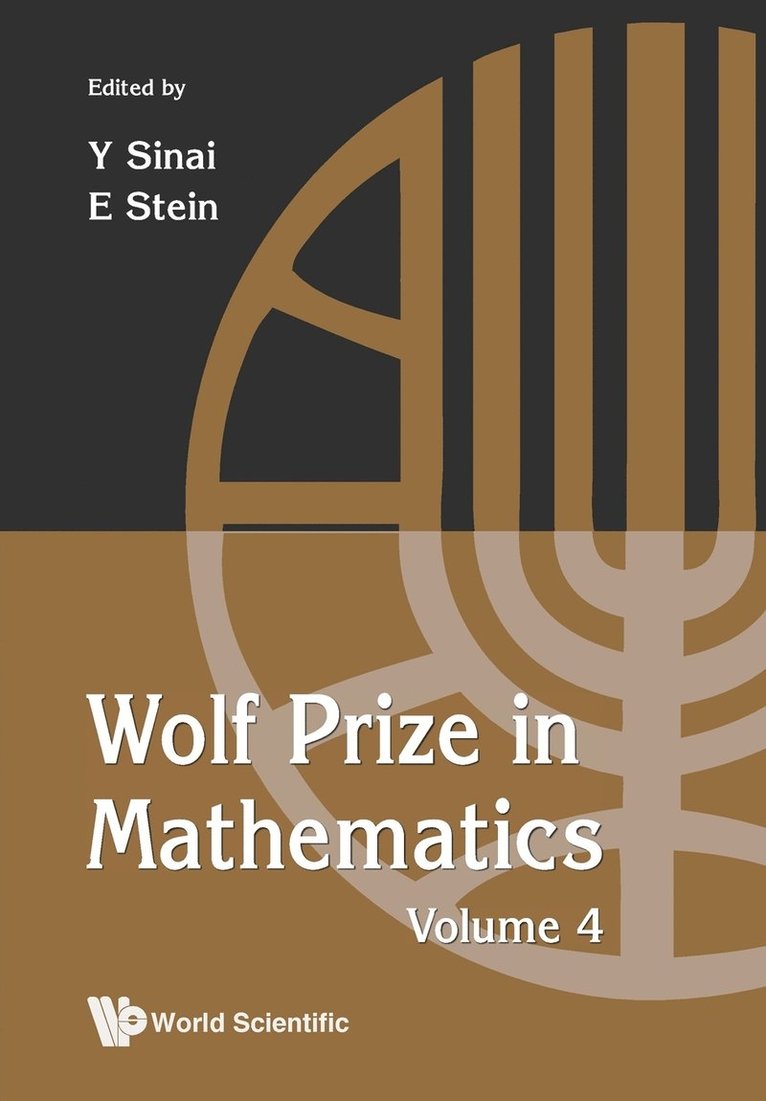 Sinai Yakov Et Al, SINAI YAKOV ET AL, Yakov Sinai, Elias M Stein, Usa) Sinai, Yakov (Princeton Univ, Usa) Stein, Elias M (Princeton Univ - Wolf Prize In Mathematics, Volume 4, Häftad