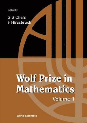 CHERN S S ET AL, Friedrich Hirzebruch, Shiing-shen Chern - Wolf Prize In Mathematics, Volume 1, Häftad