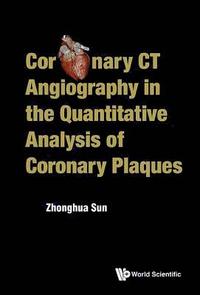 bokomslag Coronary Ct Angiography In The Quantitative Analysis Of Coronary Plaques