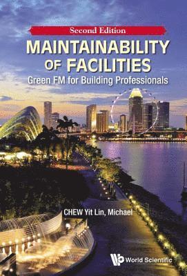 bokomslag Maintainability Of Facilities: Green Fm For Building Professionals