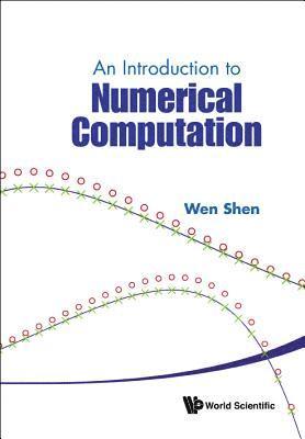 bokomslag Introduction To Numerical Computation, An