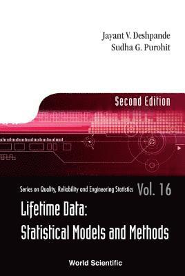 Jayant V Deshpande, Sudha G Purohit, India) Deshpande, Jayant V (Univ Of Pune, India) Purohit, Sudha G (Univ Of Pune, Jayant V. Deshpande, Sudha G. Purohit, DESHPANDE JAYANT V, Deshpande Jayant V - Lifetime Data: Statistical Models And Methods, Inbunden