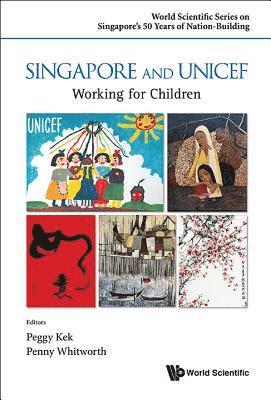 bokomslag Singapore And Unicef: Working For Children