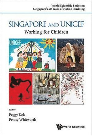 Singapore And Unicef: Working For Children 1