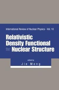 bokomslag Relativistic Density Functional For Nuclear Structure