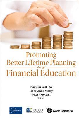 bokomslag Promoting Better Lifetime Planning Through Financial Education