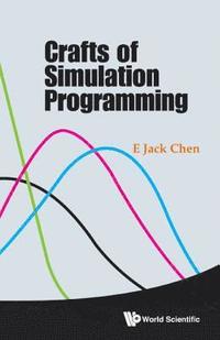 bokomslag Crafts Of Simulation Programming