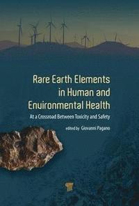 bokomslag Rare Earth Elements in Human and Environmental Health