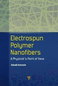 bokomslag Electrospun Polymer Nanofibers