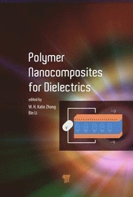 Polymer Nanocomposites for Dielectrics 1