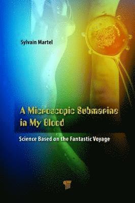 bokomslag Microscopic Submarine in My Blood