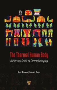 bokomslag The Thermal Human Body