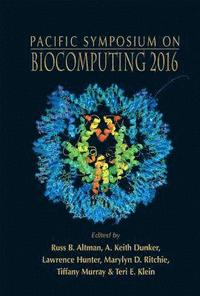 bokomslag Biocomputing 2016 - Proceedings Of The Pacific Symposium