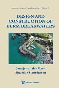 bokomslag Design And Construction Of Berm Breakwaters