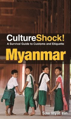 Cultureshock! Myanmar 1