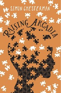 bokomslag Raising Arcadia