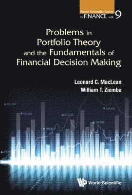 Problems In Portfolio Theory And The Fundamentals Of Financial Decision Making 1