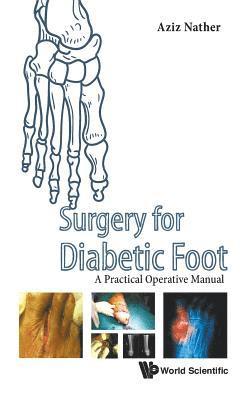 bokomslag Surgery For Diabetic Foot: A Practical Operative Manual